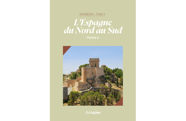 L'Espagne du Nord au Sud - Partie 2 Version numérique