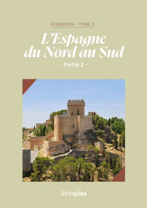 L'Espagne du Nord au Sud -...